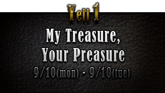 My Treasure,Your Preasure 9/10(mon)-9/19(wed)